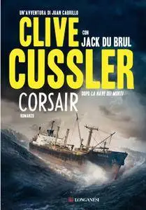 Clive Cussler, Jack Du Brul - Corsair