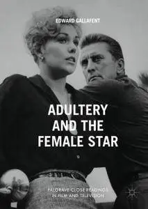 Adultery and the Female Star (Repost)