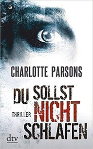 Du sollst nicht schlafen - Charlotte Parsons