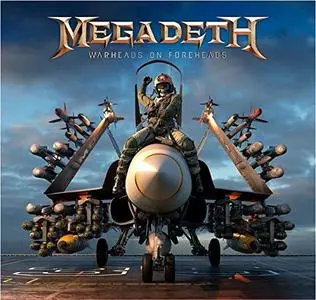 Megadeth - Warheads On Foreheads (2019)