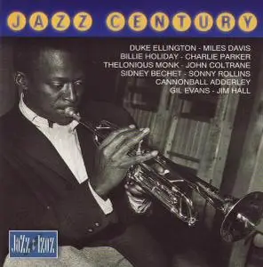 V.A. - Jazz Century [Recorded 1939-1969] (1999)