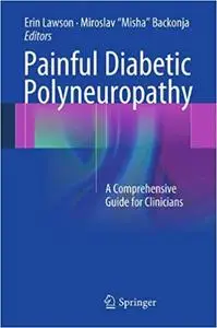 Painful Diabetic Polyneuropathy: A Comprehensive Guide for Clinicians