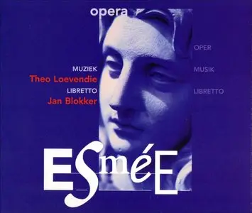 Theo Loevendie - Esmee - Opera