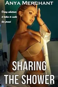 Sharing the Shower (Taboo Erotica)