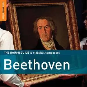 VA - The Rough Guide To Classical Composers: Beethoven (2CD) (2011)