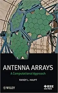 Antenna Arrays: A Computational Approach