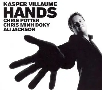 Kasper Villaume - Hands (2005)