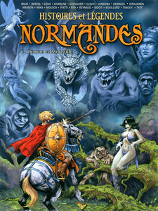 Histoires Et Légendes Normandes - Tome 6 - Démons Et Merveilles