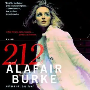 «212» by Alafair Burke