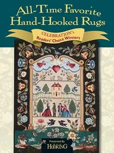 All-Time Favorite Hand-Hooked Rugs: Celebration's Reader's Choice Winners [Repost]
