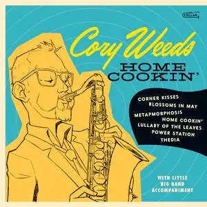 Cory Weeds - Home Cookin' (2023) [Official Digital Download 24/96]