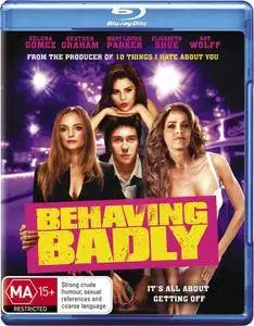 Behaving Badly (2014)