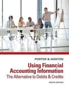 Using Financial Accounting Information: The Alternative to Debits and Credits [Repost]