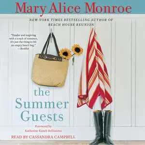 «The Summer Guests» by Mary Alice Monroe