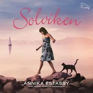 «Solviken» by Annika Estassy