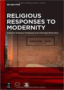 Religious Responses to Modernity