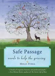 «Safe Passage» by Molly Fumia