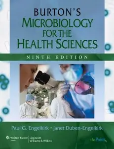 Burton's Microbiology for the Health Sciences, Ninth Edition (repost)