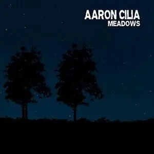 Aaron Cilia - Meadows (2020)