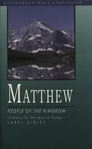 Matthew: People of the Kingdom (Fisherman Bible Studyguide Series)