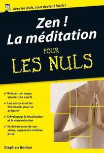 Stephan Bodian, "Zen ! : La méditation pour les nuls"