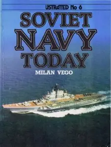 Soviet Navy Today (Warships Illustrated No.6)