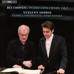 Yevgeny Sudbin - Beethoven: Piano Concertos Nos. 1 & 2 (2017) [Official Digital Download 24/96]