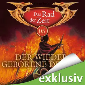 Robert Jordan - Das Rad der Zeit 05 - Der wiedergeborene Drache