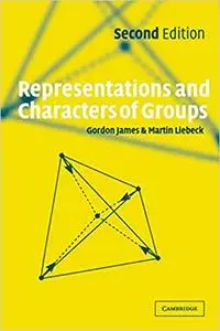 Representations and Characters of Groups, Second Edition