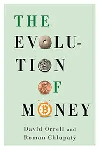 The Evolution of Money (repost)