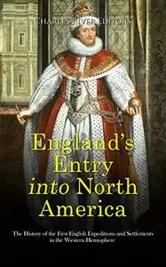 England’s Entry into North America