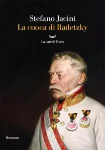 Stefano Jacini - La cuoca di Radetzky