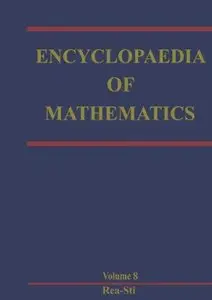Encyclopaedia of Mathematics, Volume 8: Reaction-Diffusion Equation - Stirling Interpolation Formula