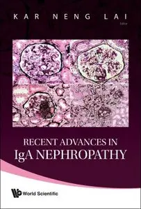 Recent Advances in Iga Nephropathy (Repost)