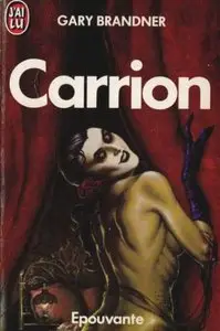 Carrion – Gary Brandner