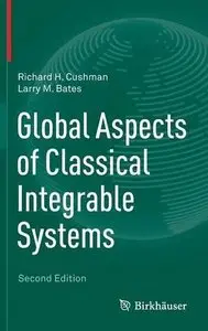 Global Aspects of Classical Integrable Systems (2nd edition) (Repost)