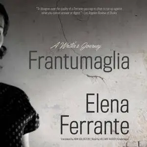 Frantumaglia: A Writer's Journey [Audiobook]