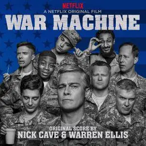 Nick Cave & Warren Ellis - War Machine (Original Score from the Netflix Original Film) (2017)