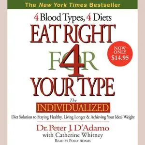 «Eat Right for Your Type» by Peter D'Adamo