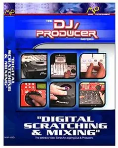 DJ Producer Series Vol. 3 - Digital Scratching And Mixing