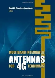 Multiband Integrated Antennas for 4G Terminals (repost)