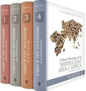 Cultural Sociology of the Middle East, Asia, and Africa: An Encyclopedia