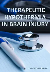 "Therapeutic Hypothermia in Brain Injury" ed. by Farid Sadaka