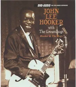 John Lee Hooker with Groudhogs - Hooker and The Hogs DVD-Audio [OF]