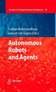 Autonomous Robots and Agents (Repost)