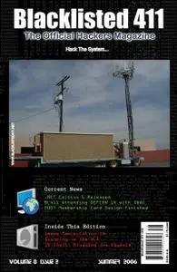 Blacklisted 411 - The Official Hackers Magazine - VOLUME 8, ISSUE 2, Summer 2006