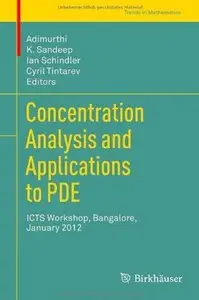 Concentration Analysis and Applications to PDE [Repost]