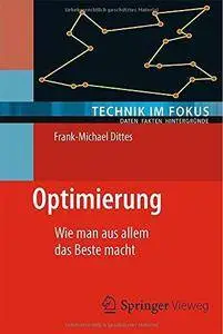 Optimierung: Wie man aus allem das Beste macht (Repost)