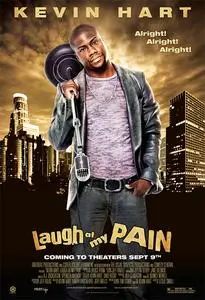 Kevin Hart: Laugh at My Pain (2011)