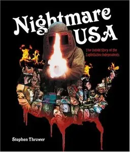 Nightmare, USA: The Untold Story of the Exploitation Independents
